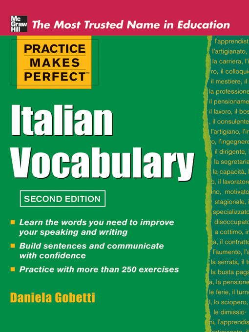 Title details for Practice Makes Perfect Italian Vocabulary by Daniela Gobetti - Available